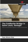Image for The Faidherbe Bridge in Saint Louis, Senegal