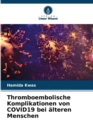 Image for Thromboembolische Komplikationen von COVID19 bei alteren Menschen