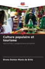 Image for Culture populaire et tourisme