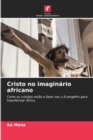 Image for Cristo no imaginario africano