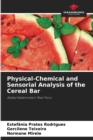 Image for Physical-Chemical and Sensorial Analysis of the Cereal Bar
