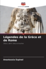 Image for Legendes de la Grece et de Rome