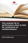 Image for Une analyse de la performance dans le test de rendement en mathematiques