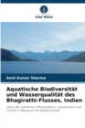 Image for Aquatische Biodiversitat und Wasserqualitat des Bhagirathi-Flusses, Indien
