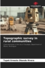 Image for Topographic survey in rural communities