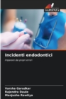 Image for Incidenti endodontici