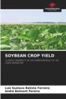 Image for Soybean Crop Yield