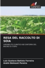 Image for Resa del Raccolto Di Soia