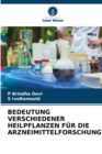 Image for Bedeutung Verschiedener Heilpflanzen Fur Die Arzneimittelforschung