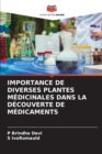Image for Importance de Diverses Plantes Medicinales Dans La Decouverte de Medicaments