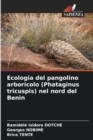 Image for Ecologia del pangolino arboricolo (Phataginus tricuspis) nel nord del Benin