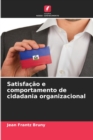 Image for Satisfacao e comportamento de cidadania organizacional