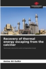 Image for Recovery of thermal energy escaping from the calciner