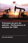 Image for Prevision du prix du petrole - Performance et analyse de l&#39;EBS