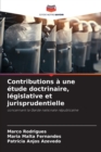 Image for Contributions a une etude doctrinaire, legislative et jurisprudentielle