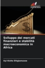 Image for Sviluppo dei mercati finanziari e stabilita macroeconomica in Africa