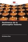 Image for Pertinence de la philosophie Vedanta