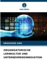 Image for Organisatorische Lernkultur Und Unternehmensinnovation