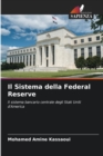 Image for Il Sistema della Federal Reserve