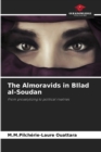 Image for The Almoravids in BIlad al-Soudan