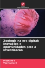 Image for Zoologia na era digital : inovacoes e oportunidades para a investigacao
