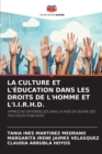 Image for La Culture Et l&#39;Education Dans Les Droits de l&#39;Homme Et l&#39;I.I.R.H.D.