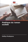 Image for Poetique du roman ouzbek