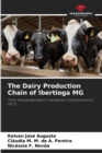 Image for The Dairy Production Chain of Ibertioga MG
