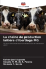Image for La chaine de production laitiere d&#39;Ibertioga MG