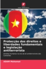 Image for Proteccao dos direitos e liberdades fundamentais e legislacao antiterrorista