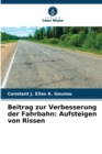 Image for Beitrag zur Verbesserung der Fahrbahn : Aufsteigen von Rissen