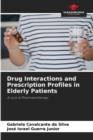 Image for Drug Interactions and Prescription Profiles in Elderly Patients