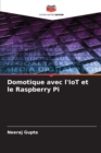 Image for Domotique avec l&#39;IoT et le Raspberry Pi
