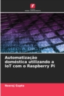 Image for Automatizacao domestica utilizando a IoT com o Raspberry Pi