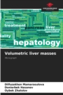Image for Volumetric liver masses