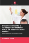 Image for Desenvolvimento e validacao do metodo HPLC de rosuvastatina sodica