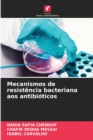 Image for Mecanismos de resistencia bacteriana aos antibioticos