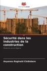 Image for Securite dans les industries de la construction