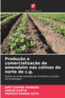 Image for Producao e comercializacao de amendoim nas colinas do norte de c.g.