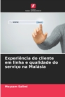Image for Experiencia do cliente em linha e qualidade do servico na Malasia