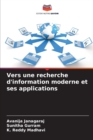 Image for Vers une recherche d&#39;information moderne et ses applications