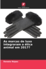 Image for As marcas de luxo integraram a etica animal em 2017?