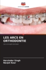 Image for Les Arcs En Orthodontie