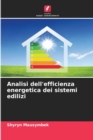 Image for Analisi dell&#39;efficienza energetica dei sistemi edilizi