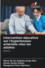 Image for Intervention educative sur l&#39;hypertension arterielle chez les adultes