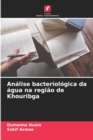 Image for Analise bacteriologica da agua na regiao de Khouribga