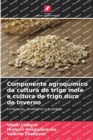 Image for Componente agroquimico da cultura de trigo mole e cultura de trigo duro de Inverno