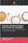 Image for Estudo epidemiologico descritivo da diabetes