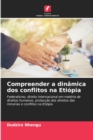Image for Compreender a dinamica dos conflitos na Etiopia