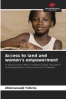 Image for Access to land and women&#39;s empowerment
